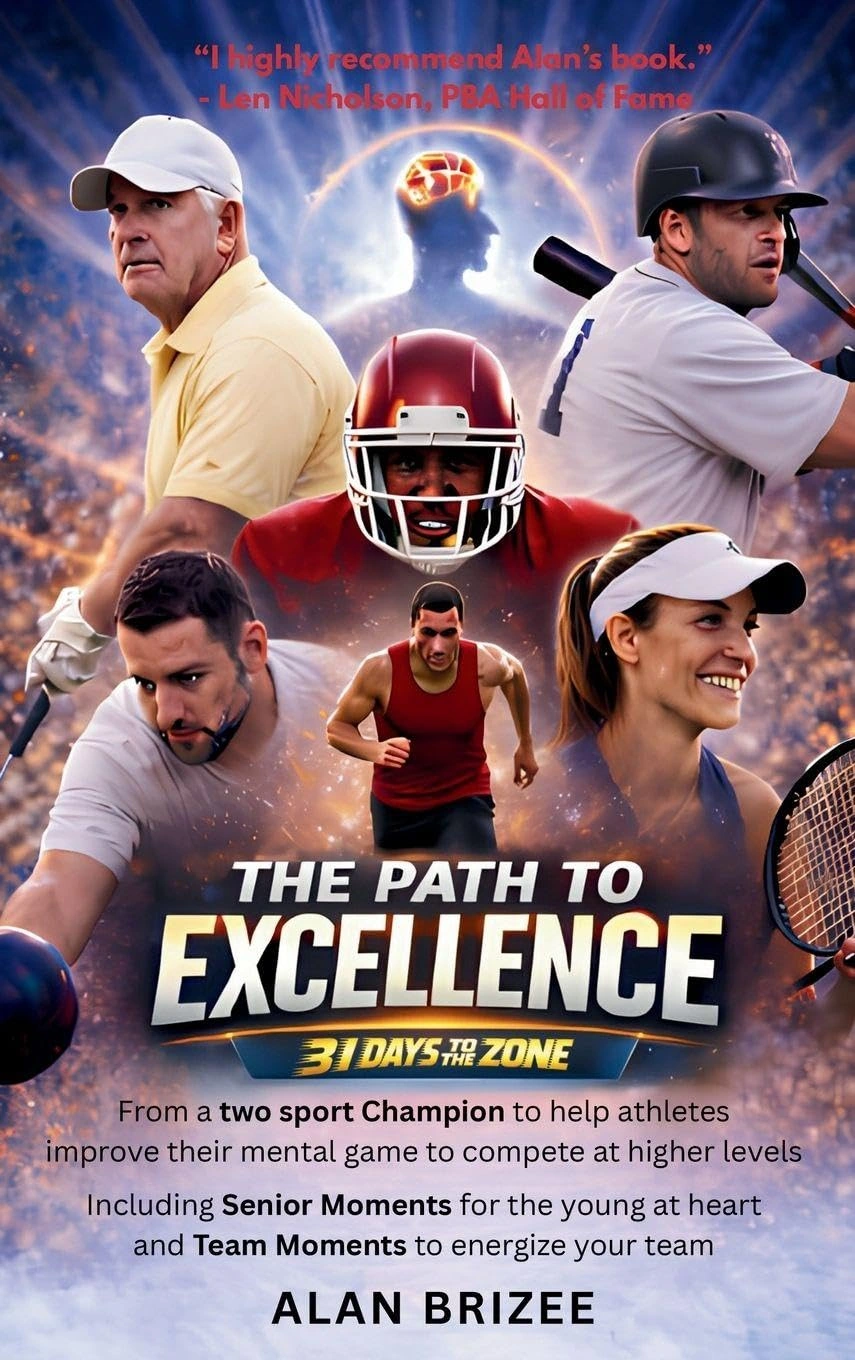 The Path to Excellence by Alan Brizee — published book cover